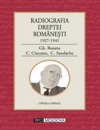 coperta carte radiografia dreptei romanesti de gheorghe buzatu, c. ciucanu,
c. sandache